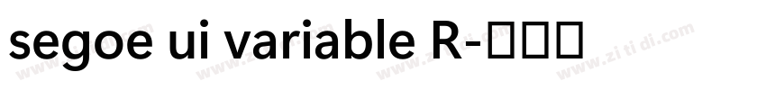 segoe ui variable R字体转换